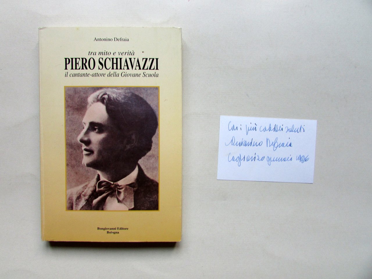 Piero Schiavazzi tra Mito e Verit‡ Antonino Defraia Bongiovanni Bologna …