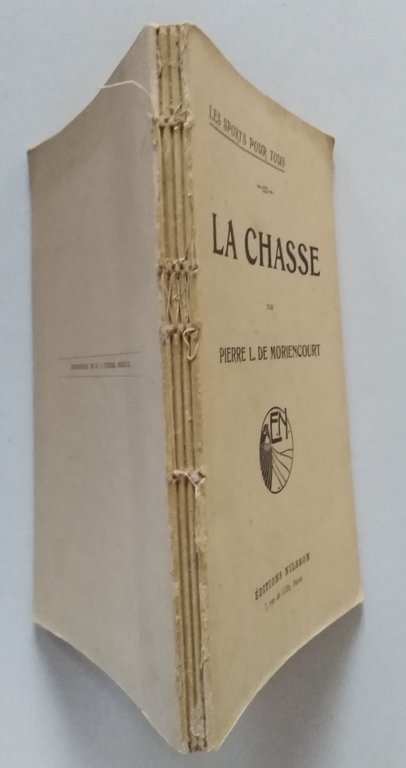 Pierre L. De Moriencourt La Chasse Editions Nilsson Paris s.d. … | Immagine Gallery 2