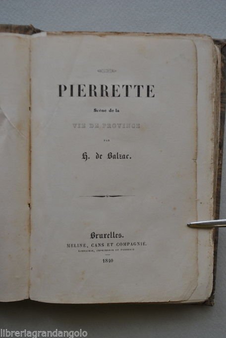 Pierrette Romanzo Balzac Letteratura Francese Prima Edizione Vita Provincia 1840