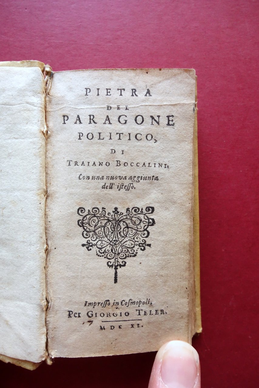 Pietra del Paragone Politico di Traiano Boccalini Giorgio Teler Cosmopoli …