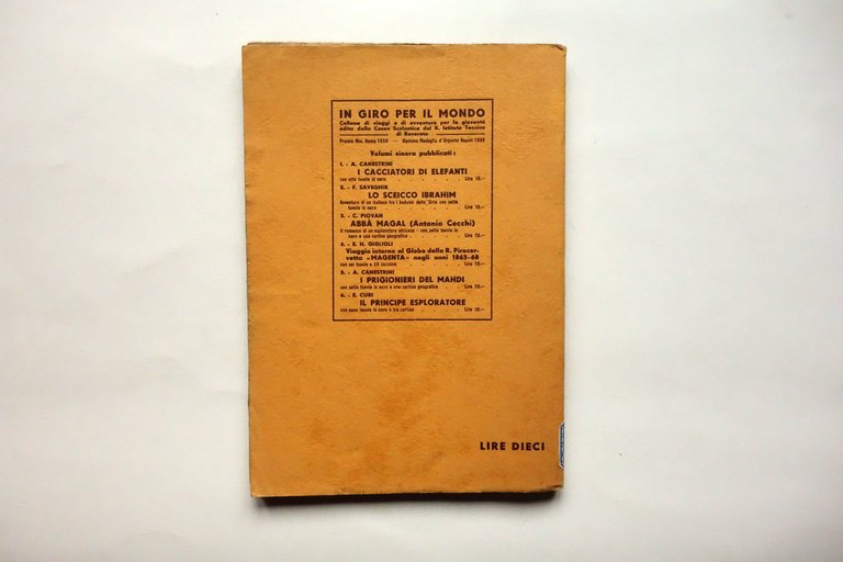 Pietro Pedrotti l'Ultima Spedizione del Capitano Bottego Rovereto 1937 Africa