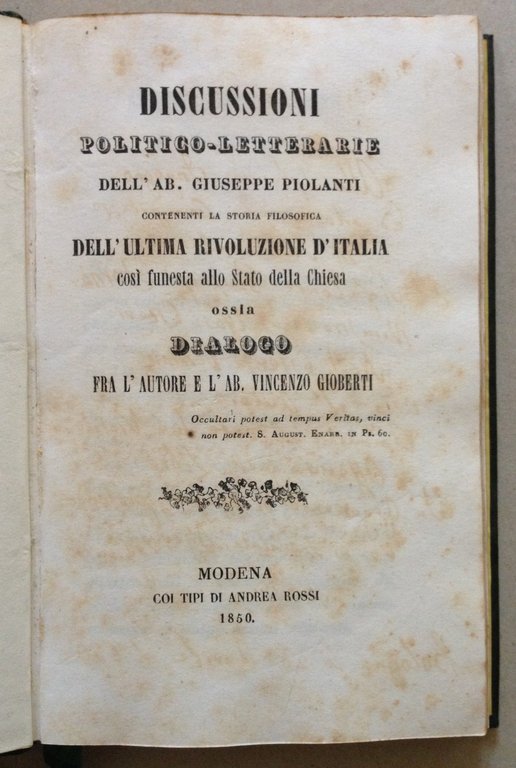 Piolanti Discussioni Politico Letterarie Ultima Rivoluzione d'Italia Modena 1850