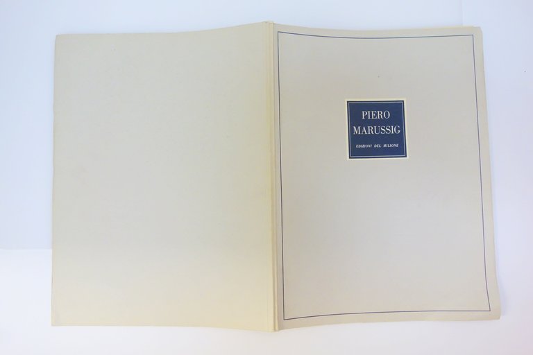 PITTORI ITALIANI CONTEMPORANEI 12 OPERE DI PIERO MARUSSIG EDIZIONI DEL …