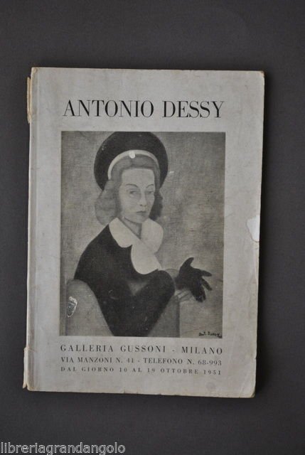 Pittura Mostra Antonio Dessy Cagliari Galleria Gussoni Milano Aldo Carpi 1951