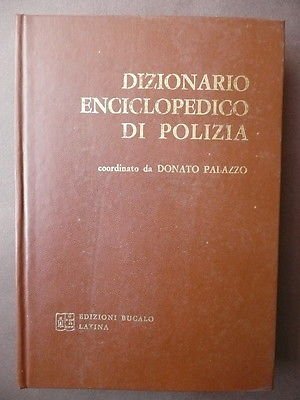 Polizia Dizionario Enciclopedico Criminalit‡ Organizzata Gas tossici Giochi 1976
