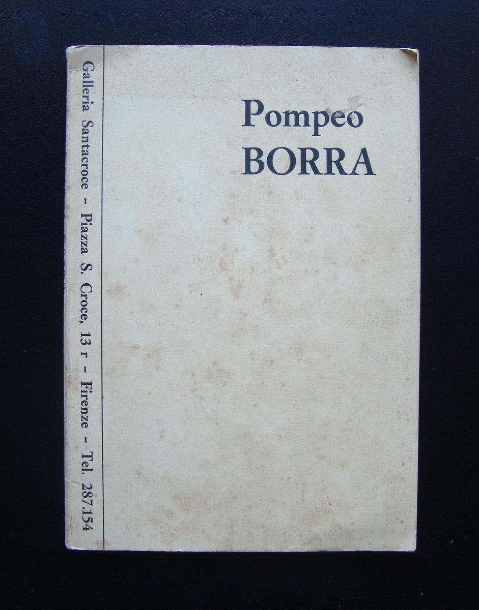 Pompeo Borra Catalogo Galleria Santacroce 1963 Firenze Arte Pittura
