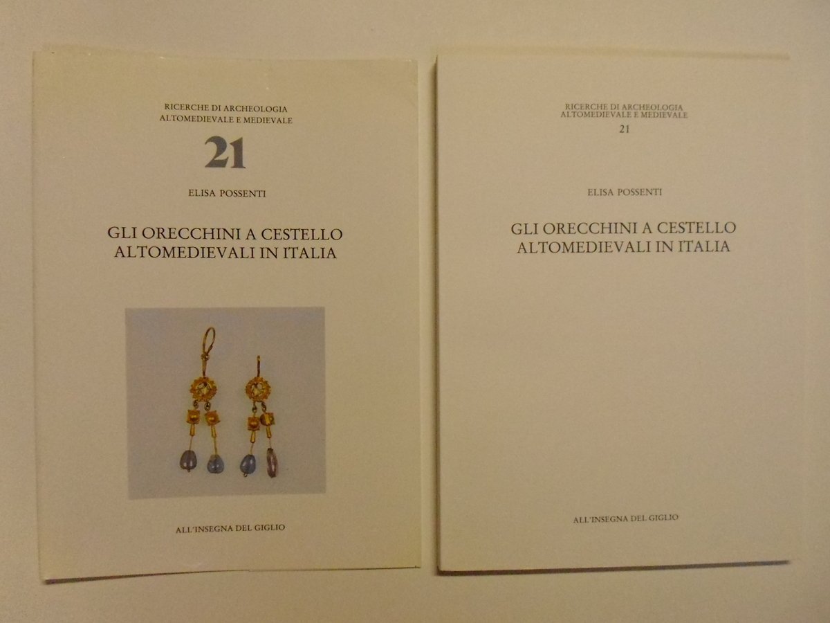 Possenti Elisa Gli Orecchini A Cestello Altomedievali in Italia del …