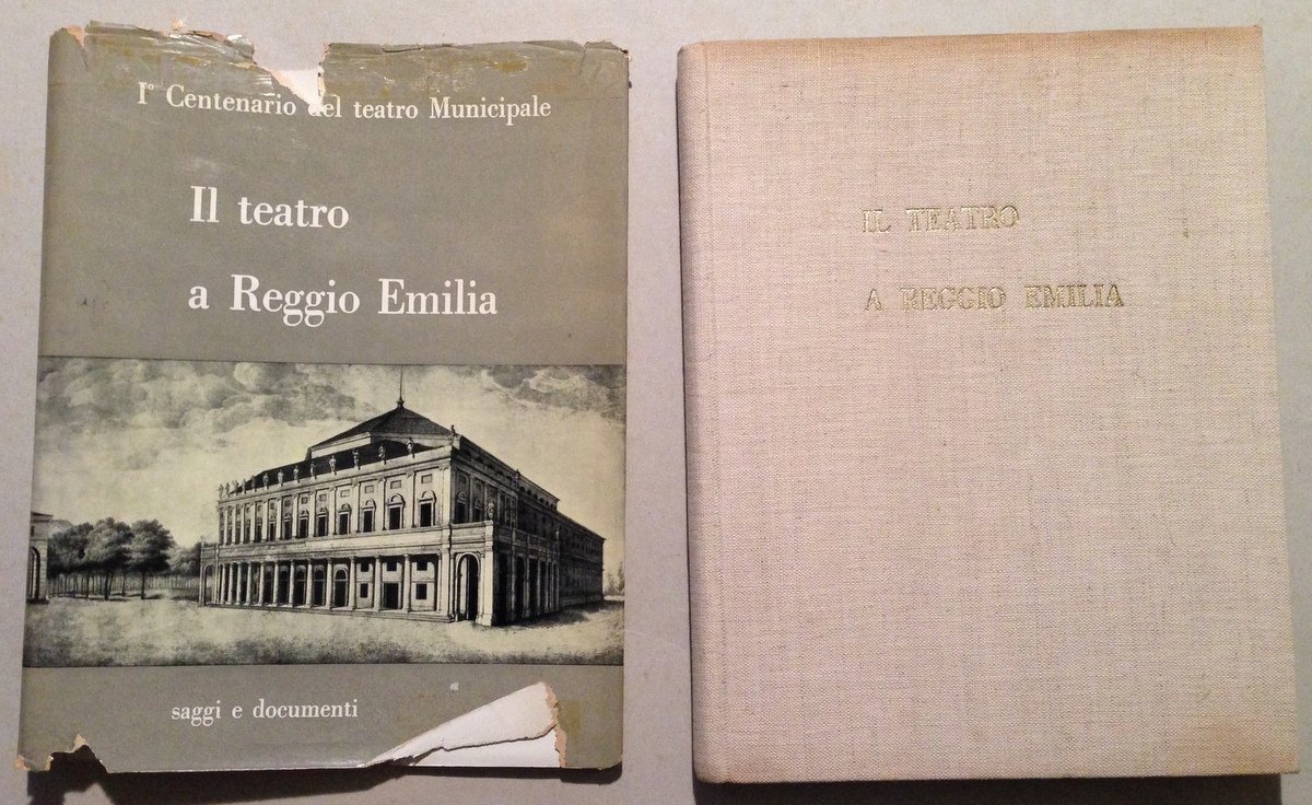 Primo Centenario del Teatro Municipale Il Teatro a Reggio Emilia