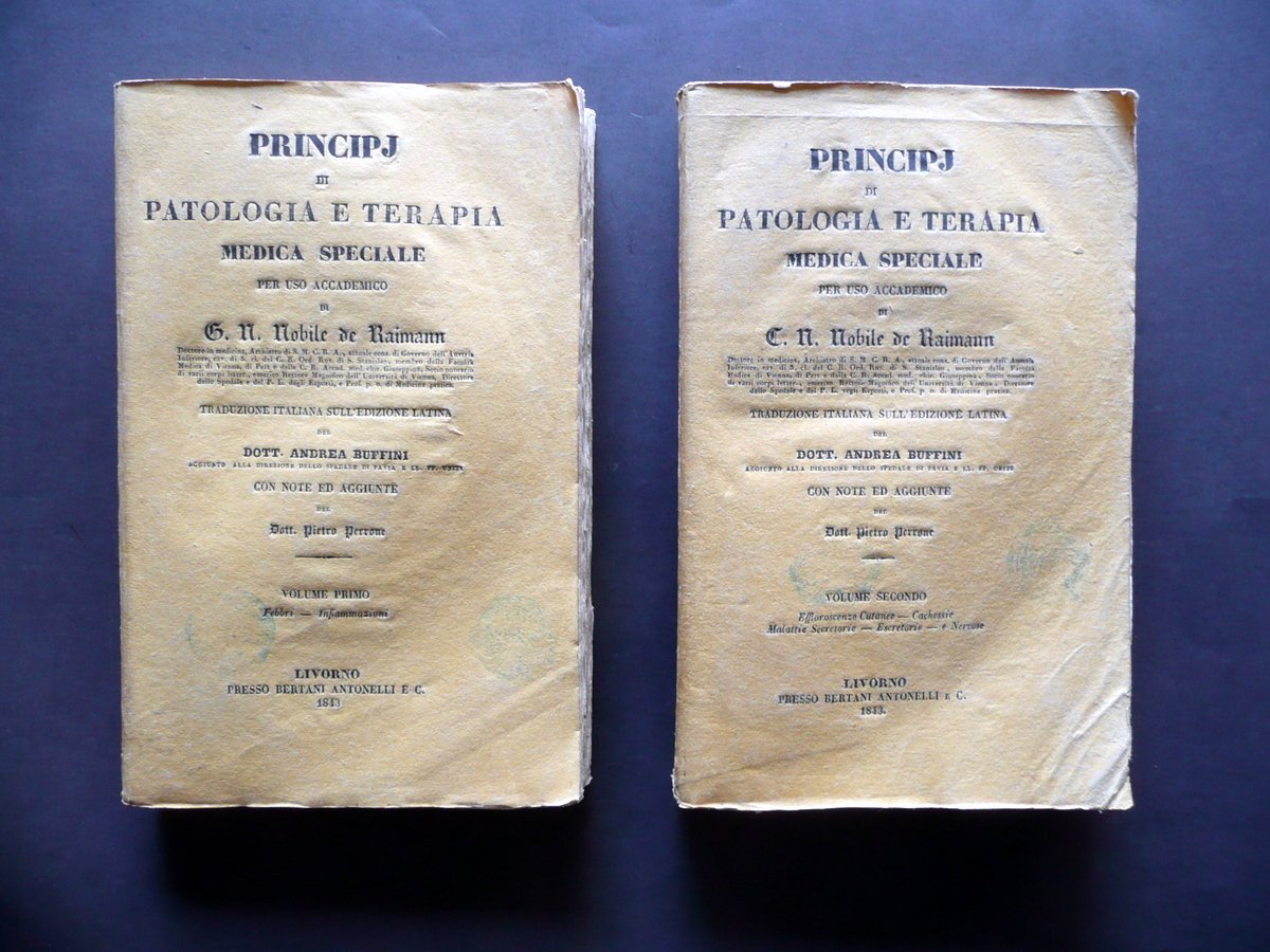 Principi di Patologia e Terapia Medica Speciale Raimann Antonelli 1843 …