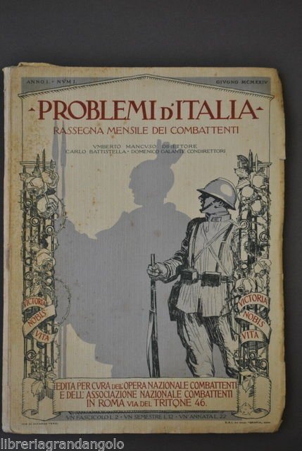 Problemi Italia Combattenti Vittorio Veneto Udine Piave Colonie Musica 1924