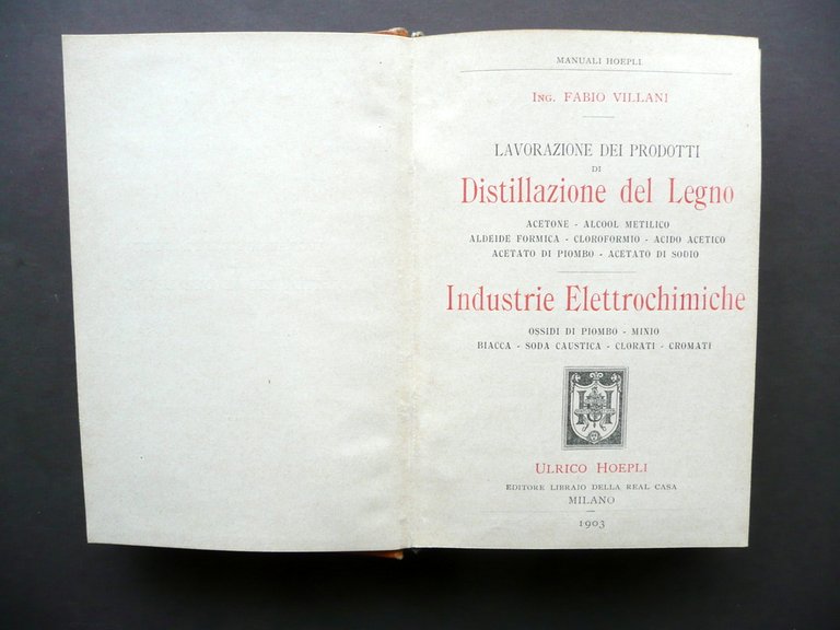 Prodotti di Distillazione del Legno Industrie Elettrochimiche Hoepli Milano 1903 | Immagine Gallery 4