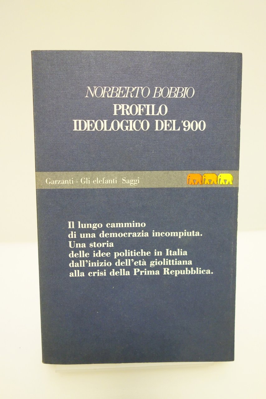 PROFILO IDEOLOGICO DEL '900 NOVECENTO ITALIA NORBERTO BOBBIO GARZANTI 1990 | Immagine principale