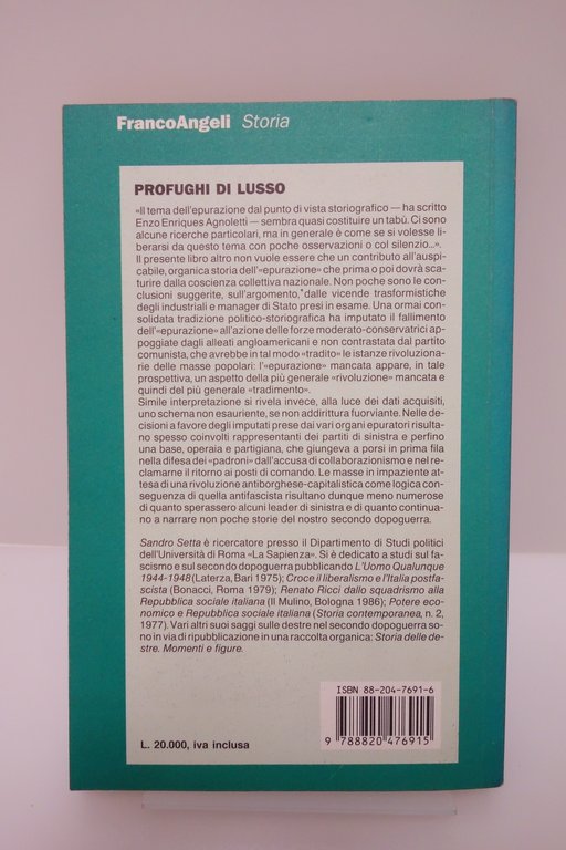 PROFUGHI DI LUSSO SETTA FRANCOANGELI INDUSTRIALI MANAGER FASCISMO EPURAZIONE | Immagine Gallery 2