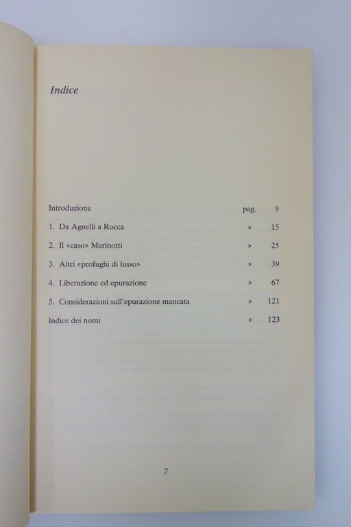 PROFUGHI DI LUSSO SETTA FRANCOANGELI INDUSTRIALI MANAGER FASCISMO EPURAZIONE | Immagine Gallery 3