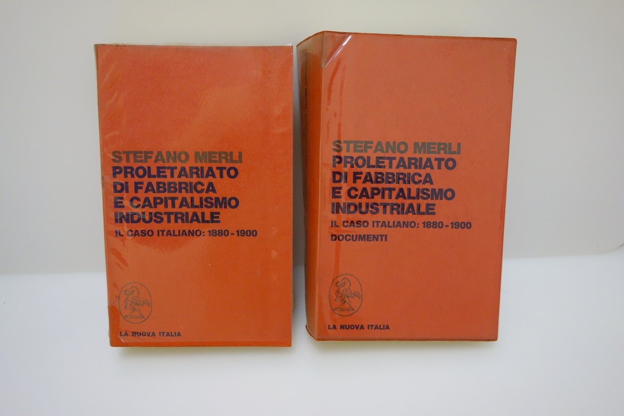 PROLETARIATO DI FABBRICA E CAPITALISMO INDUSTRIALE ITALIA 1880-1900 MERLI 2 …