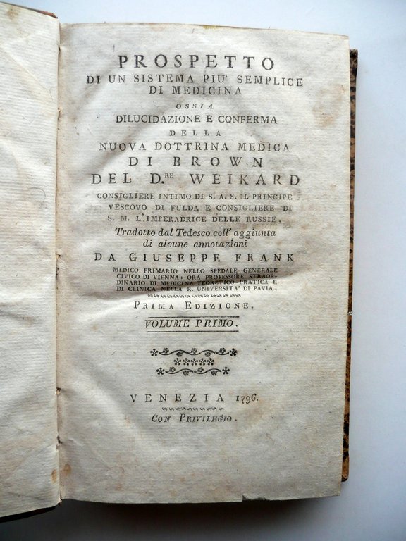 Prospetto Dilucidazione Conferma Dottrina Medica Brown Weikard 1796 2 Volumi