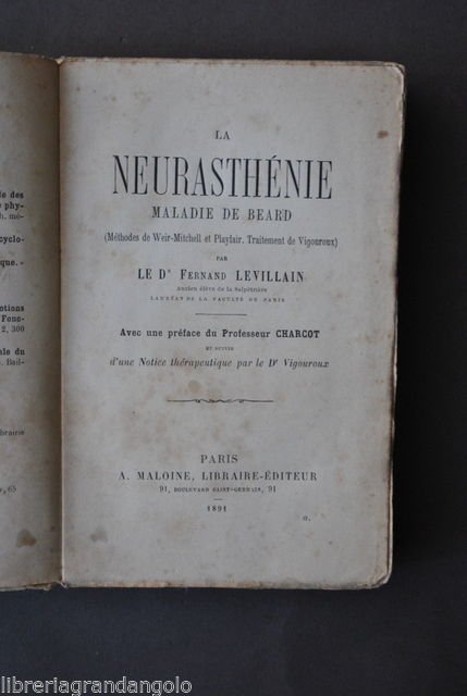 Psichiatria Psicologia Malattie Neurastenia NeurastÈnie Beard Levillain 1891
