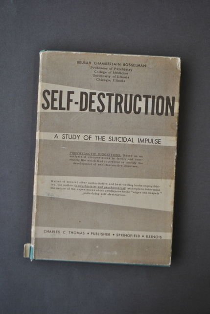 Psicologia Suicidio Self Destruction Suicidal Impulse Springfield Bosselman 1958