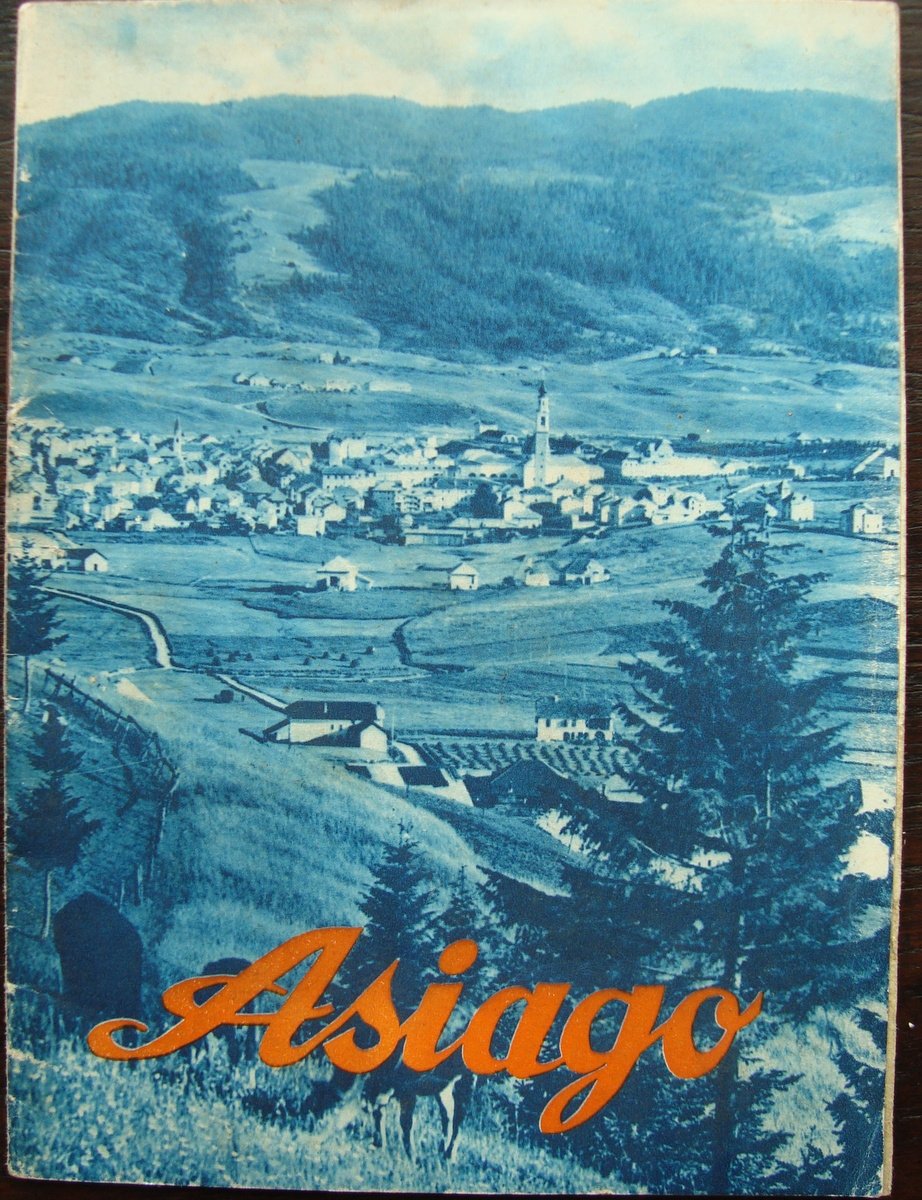 Pubblicit‡ turistica ASIAGO E L'ALTOPIANO DEI SETTE COMUNI 1934