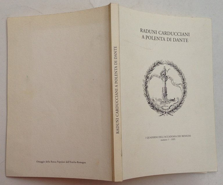 Quaderni Accademia Benigni Numero 1 1995 Raduni Carducciani a Polenta …