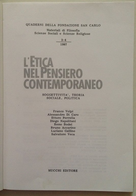 Quaderni Fondazione San Carlo L'Etica nel Pensiero Contemporaneo Mucchi Ed. …