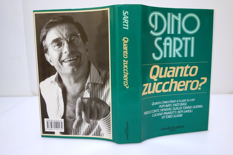 QUANTO ZUCCHERO? SARTI AVATI BIAGI CONTE GUALDI GUERRA PAVAROTTI SAVIOLI …
