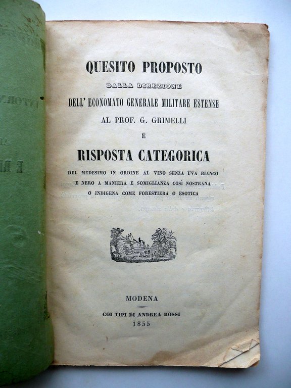 Quesito Intorno al Vino Senz'Uva al Prof. Grimelli e Risposta …