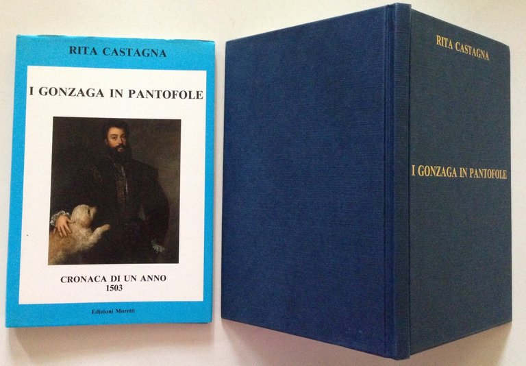 R. Castagna I Gonzaga in Pantofole Cronaca di un Anno … | Immagine Gallery 1