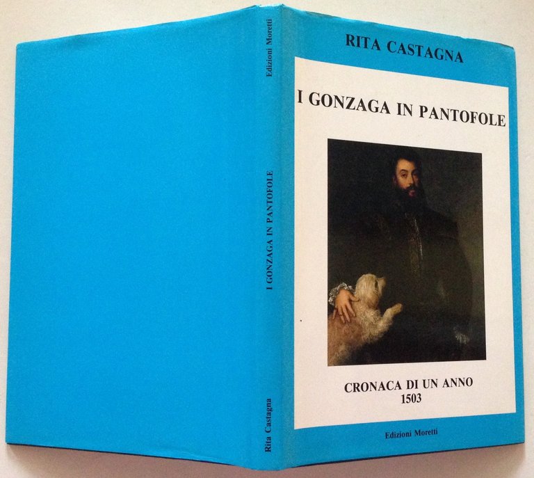 R. Castagna I Gonzaga in Pantofole Cronaca di un Anno …