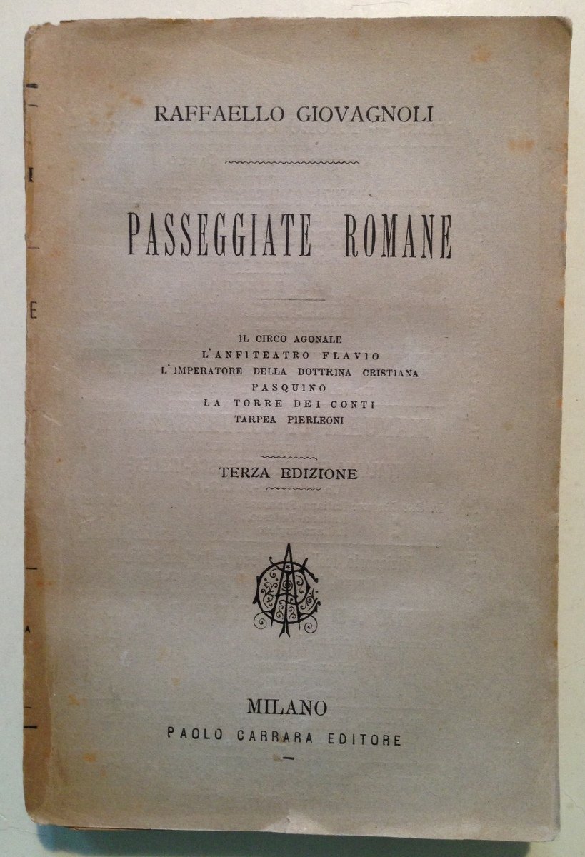 R. Giovagnoli Passeggiate Romane Carrara Editore Milano 1879 Terza Edizione