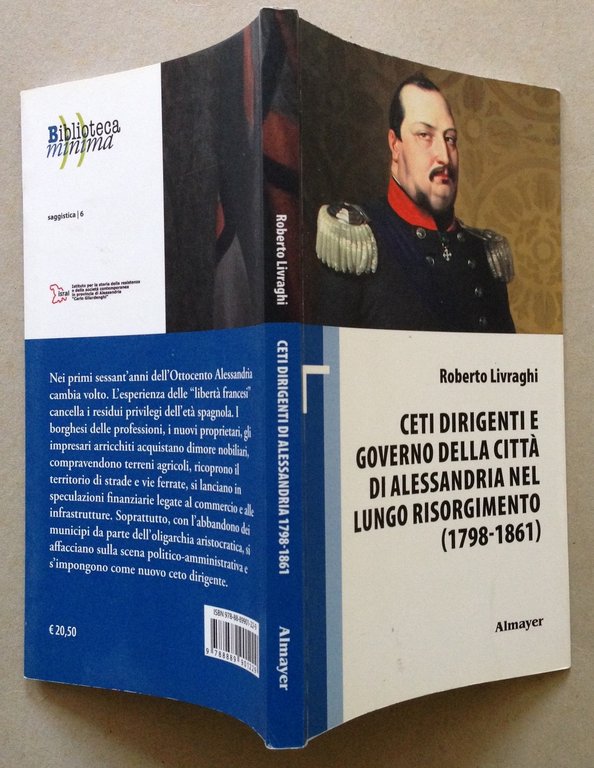 R. Livraghi Ceti Dirigenti e Governo Della Citt‡ di Alessandria …