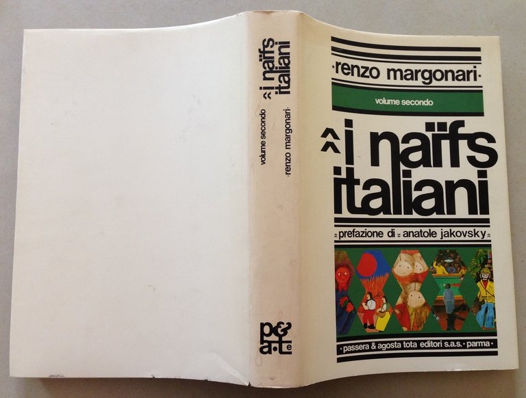 R. Margonari I Naifs Italiani Prefazione Anatole Jakovsky Volume Secondo
