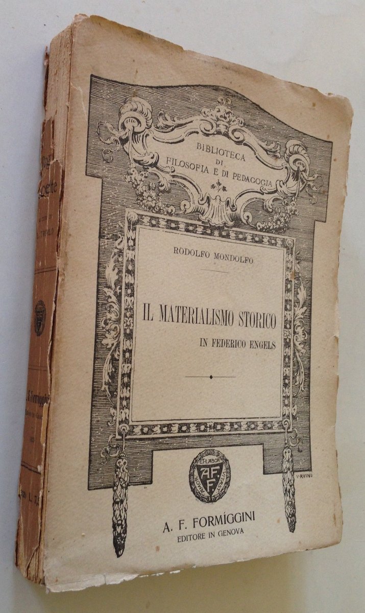 R. Mondolfo Il Materialismo Storico In Federico Engels Formiggini Genova …