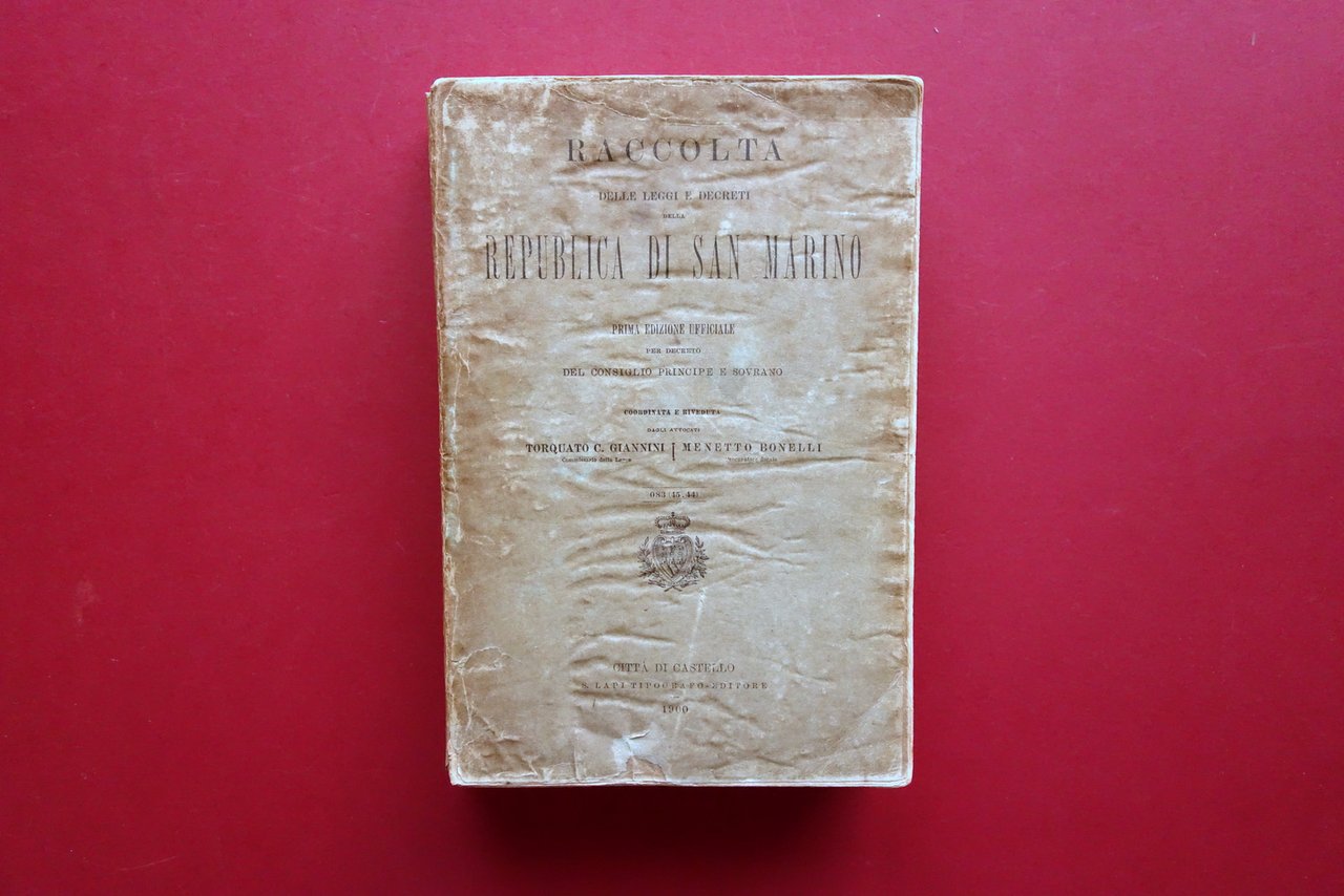 Raccolta delle Leggi e Decreti della Repubblica di San Marino …