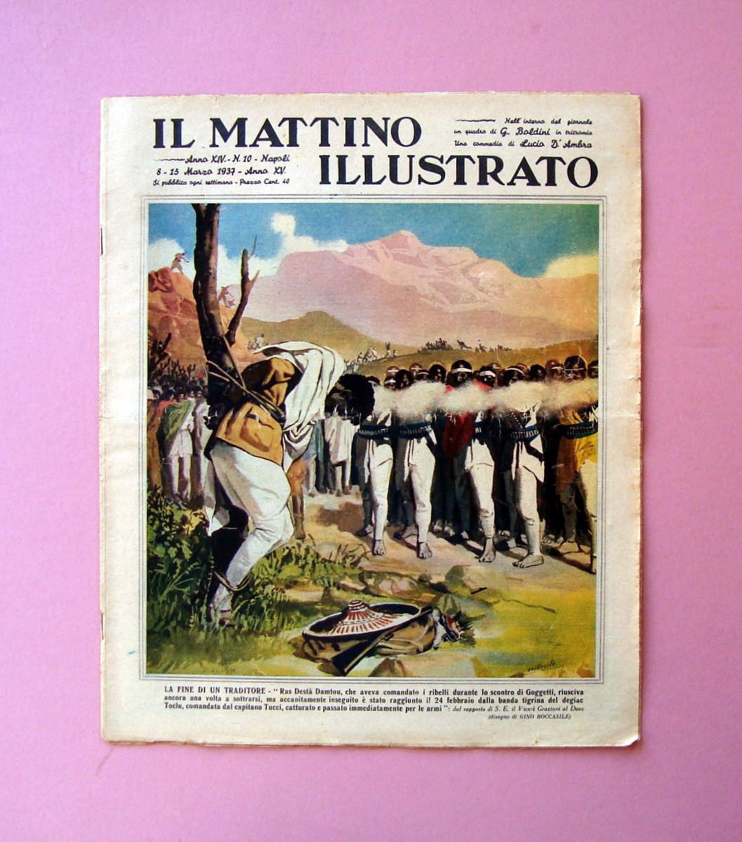 Ras Destà Damtou fucilazione Goggetti Il Mattino Illustrato n 10 …