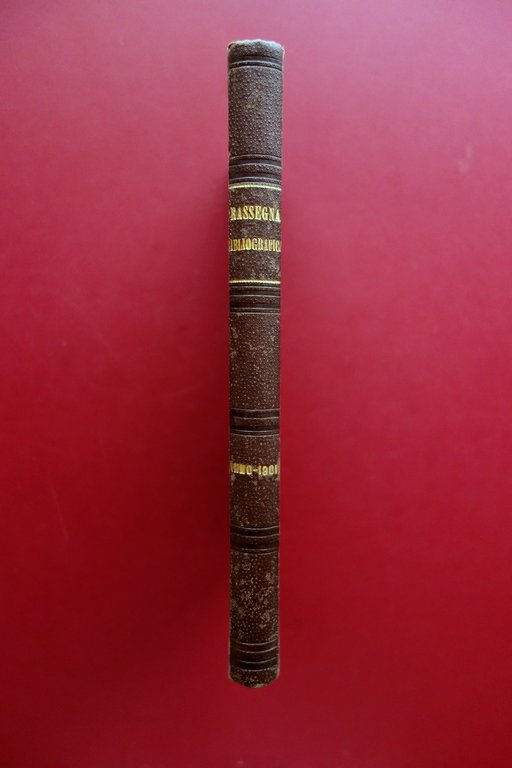 Rassegna Bibliografica della Letteratura Italiana Anno IX Spoerri 1901 Completo