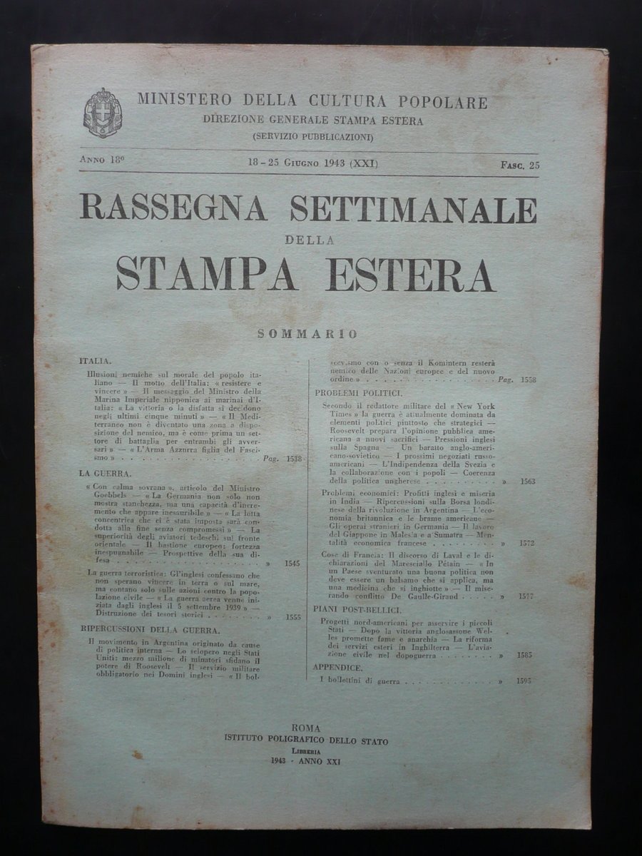 Rassegna Settimanale della Stampa Estera Anno 18∞ Fascicolo 25 1943 …