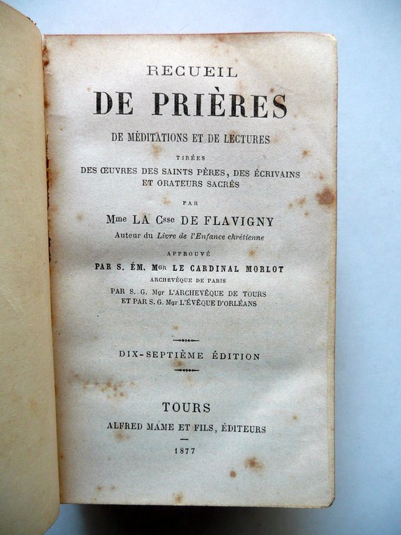 Recueil de Prieres Meditations Lectures De Flavigny Alfred Mame Tours …