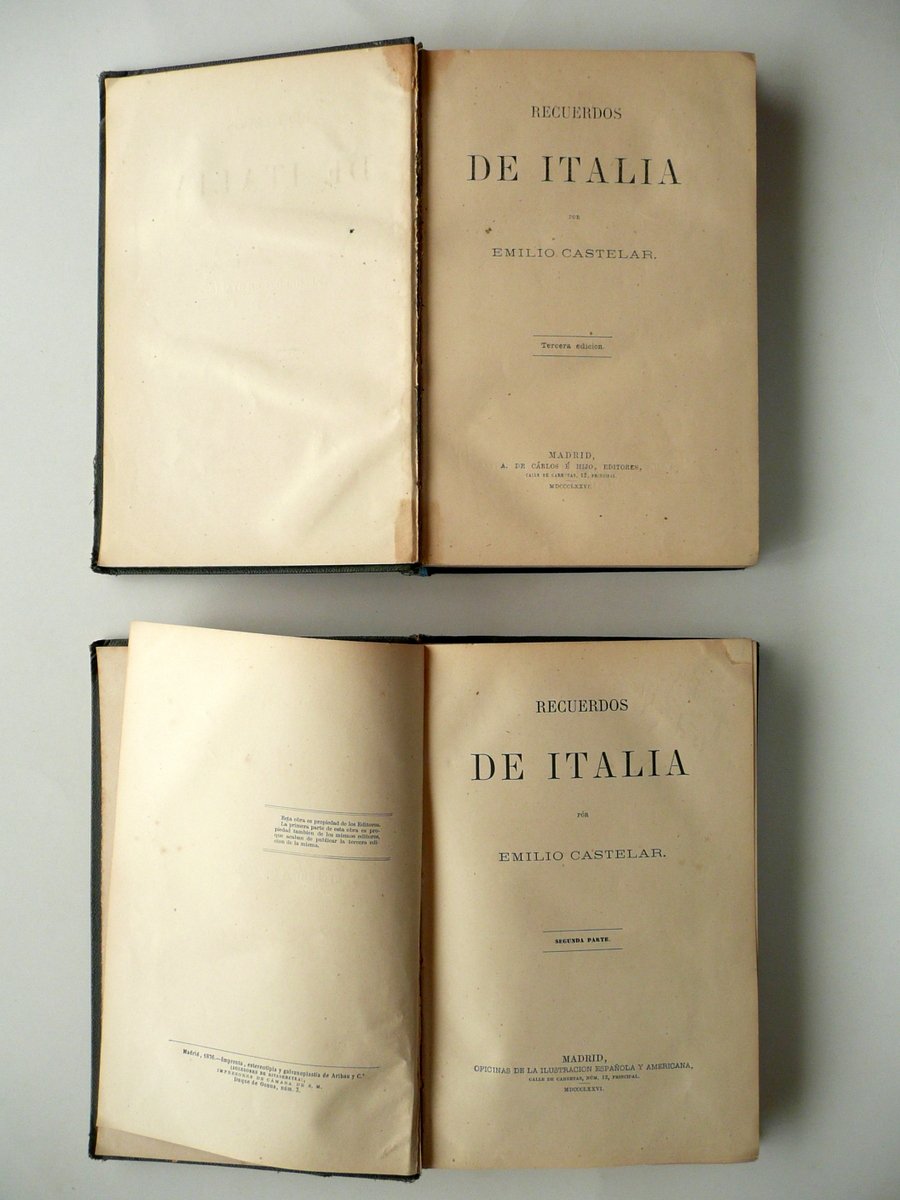 Recuerdos de Italia por Emilio Castelar A. de Carlos e …