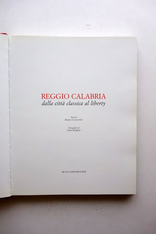 Reggio Calabria dalla Citt‡ Classica al Liberty De Luca 2003 …