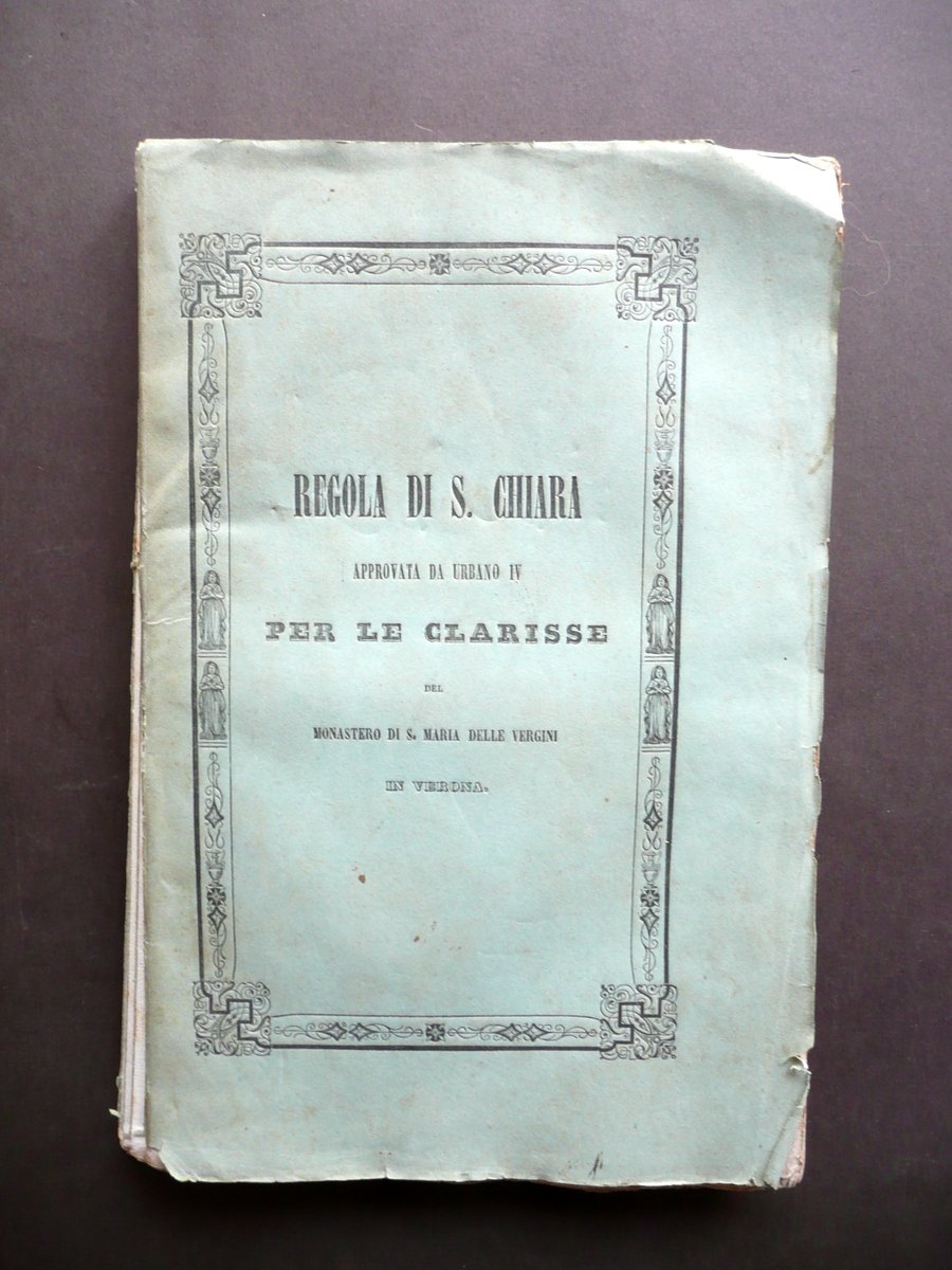 Regola di S. Chiara per le Clarisse Monastero S. Maria … | Immagine principale