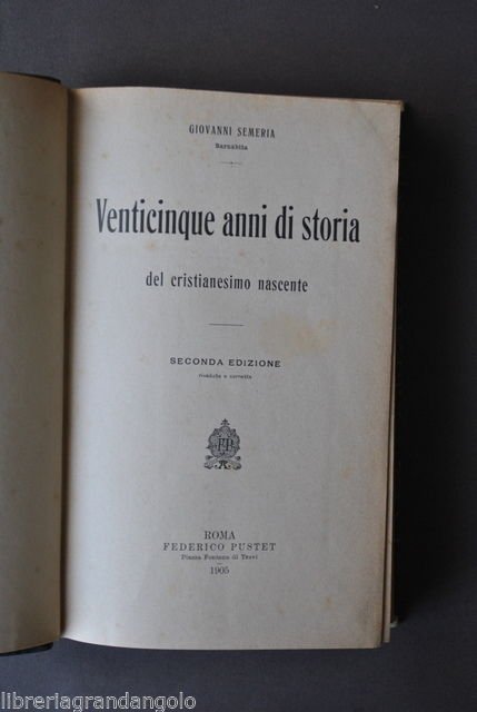 Religione Cristiani Semeria Venticinque Anni Storia Cristianesimo Nascente 1905 | Immagine principale