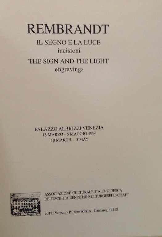 Rembrandt Il Segno e la Luce Palazzo Albirizzi Venezia 18 …