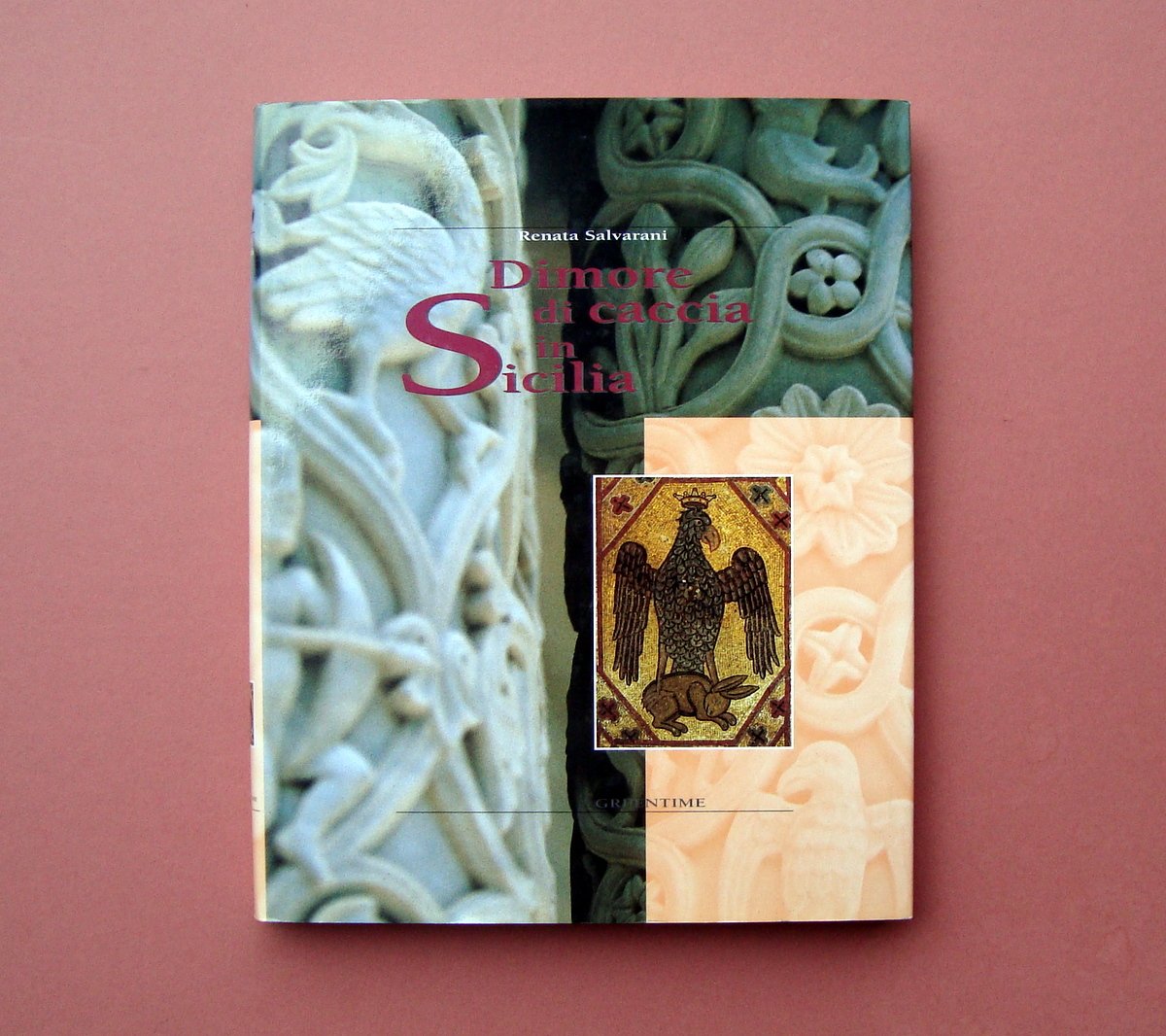 Renata Salvarani Dimore di Caccia in Sicilia Greentime 1999 | Immagine principale