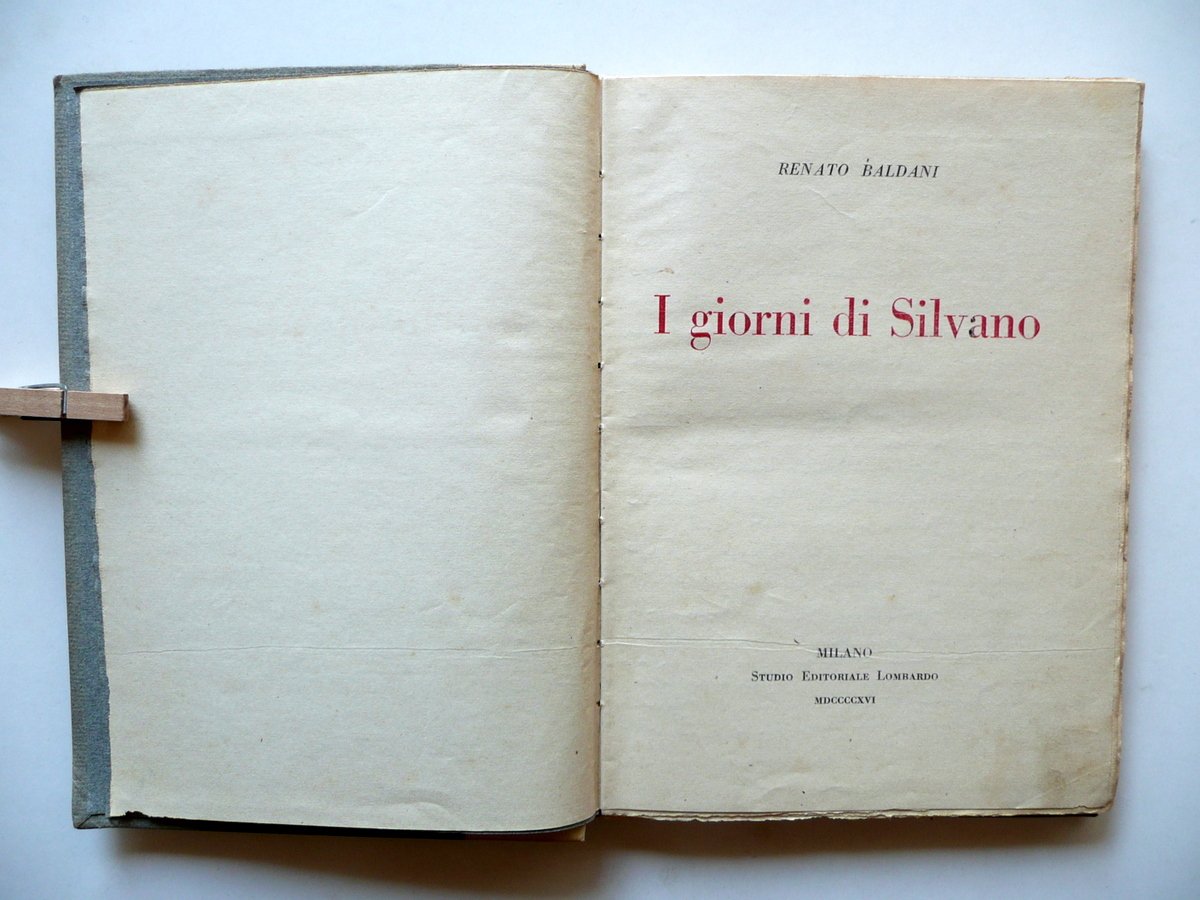 Renato Baldani i Giorni di Silvano Studio Editoriale Lombardo Milano …