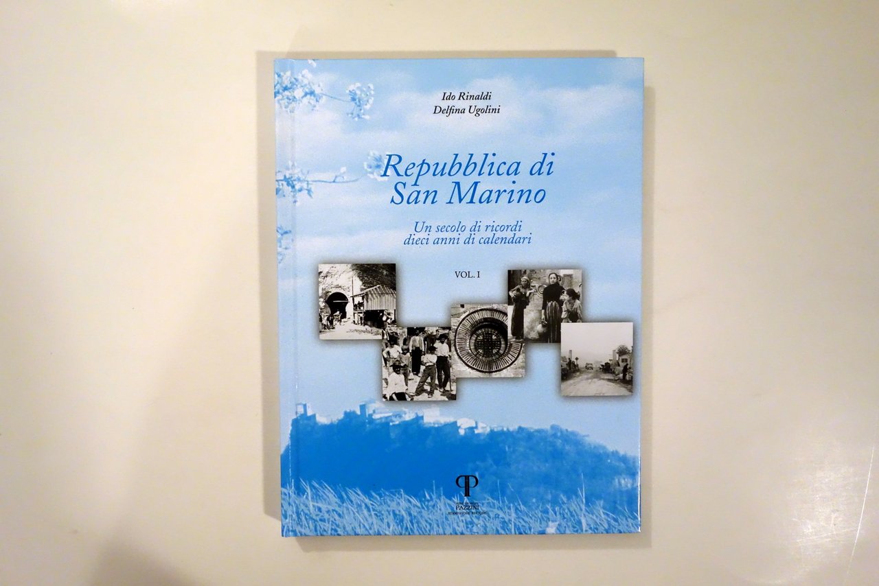 Repubblica di San Marino Un Secolo di Ricordi Dieci Anni …