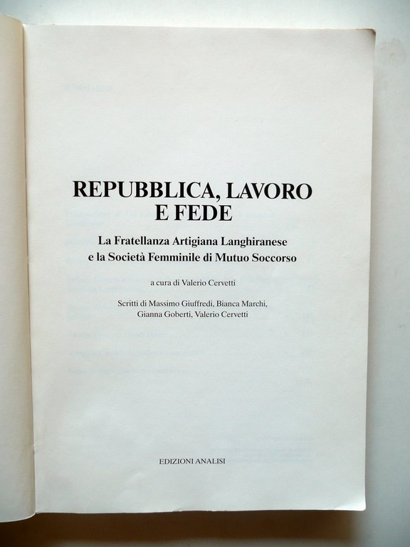 Repubblica Lavoro Fede Fratellanza Artigiana Langhiranese Analisi Bologna 1990