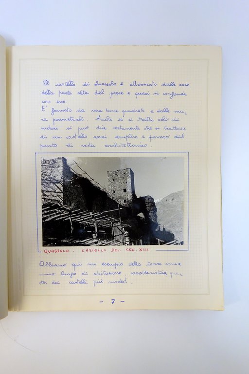 Ricerca Castelli Medievali dei dintorni di Borgofranco Montello Quassolo 1970