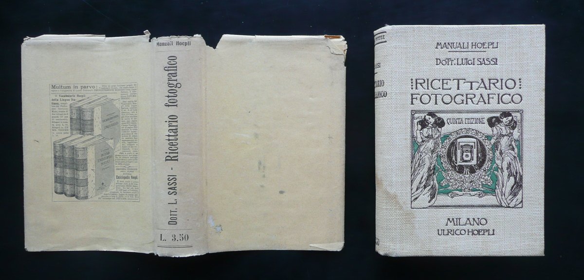 Ricettario Fotografico Luigi Sassi Hoepli Milano 1914 5∞Edizione Fotografia