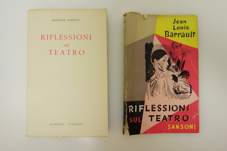 RIFLESSIONI SUL TEATRO JEAN LOUIS BARRAULT SANSONI 1954